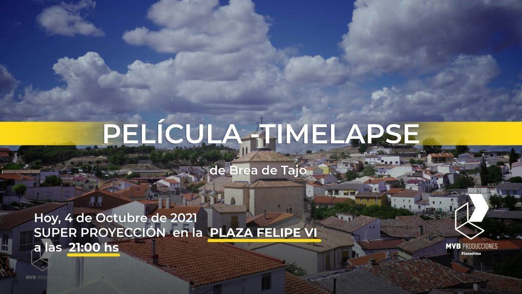 timelapse brea de tajo pelicula mvb producciones somosvideo somostimelapse