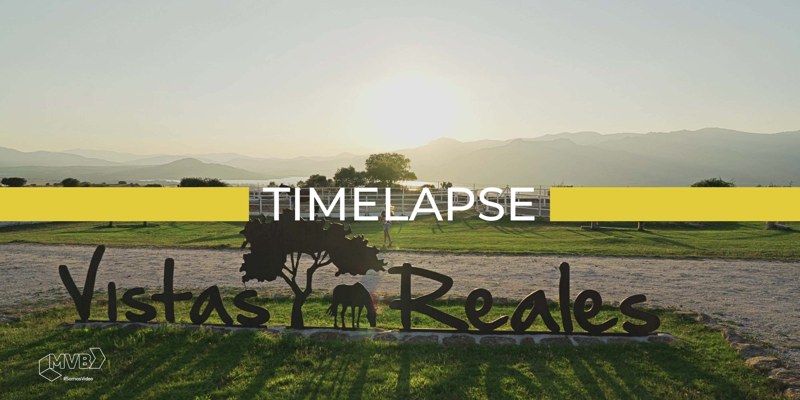 timelapse vistas reales