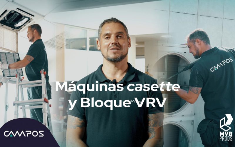 Campos | Tutorial | Mantenimiento climatización bloque VRV